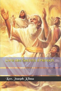 Livre des Secrets d'Hénoch.