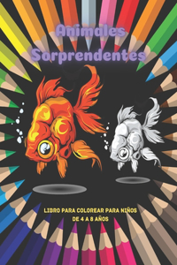 Animales Sorprendentes - Libro Para Colorear Para Niños De 4 A 8 Años