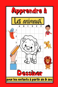 Apprendre à dessiner les animaux pour les enfants à partir de 6 ans