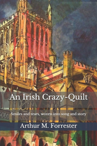 An Irish Crazy-Quilt