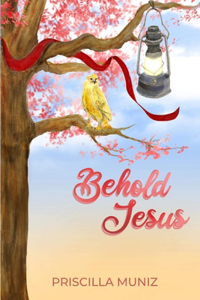 Behold Jesus