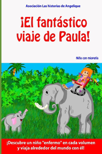 ¡El fantástico viaje de Paula!