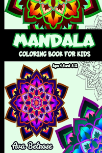 Mandala coloring book for kids ages 4-8 & 8-12