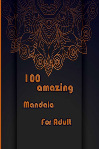 100 amazing mandala for adults