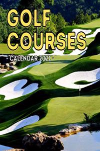 Golf Courses Calendar 2021