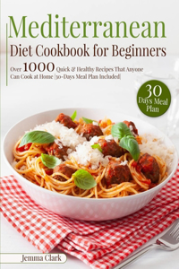 Mediterranean Diet Cookbook for Beginners