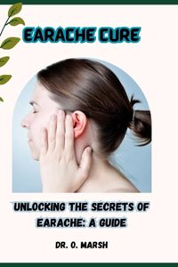 Earache Cure