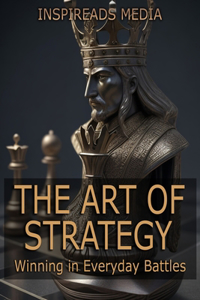The Art of Strategy