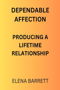 Dependable Affection