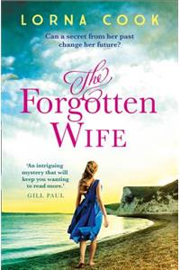 The Forgotten Wife