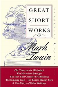 Great Short Works of Mark Twain
