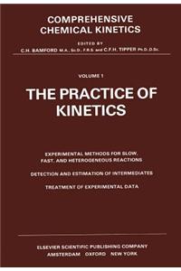 The Practice of Kinetics