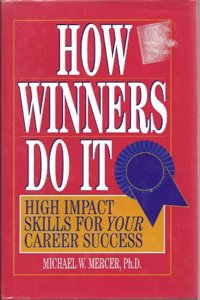 How Winners Do it