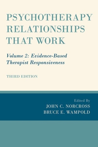 Psychotherapy Relationships That Work