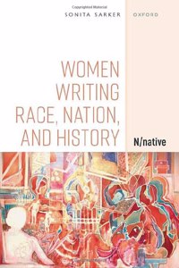 Women Writing Race, Nation, and History