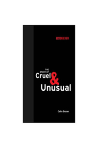 Story of Cruel and Unusual