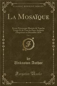 La Mosaïque, Vol. 4