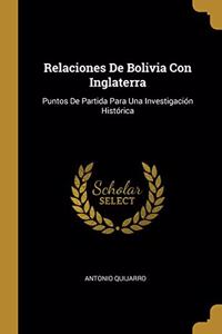 Relaciones De Bolivia Con Inglaterra