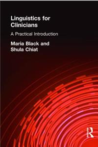 Linguistics for Clinicians