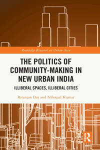 The Politics of Community-making in New Urban India