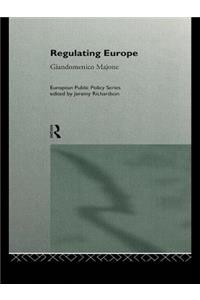 Regulating Europe