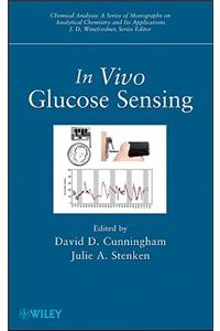 In Vivo Glucose Sensing