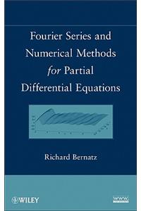 Fourier Series and Numerical Methods for Partial Differential Equations