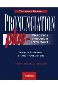 Pronunciation Plus Teacher's Manual