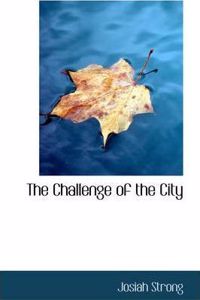 The Challenge of the City