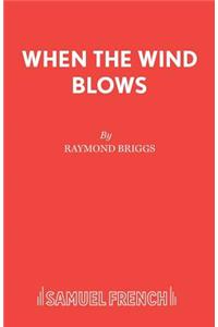 When the Wind Blows