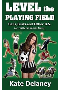 Level the Playing Field