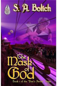 The Mask of God