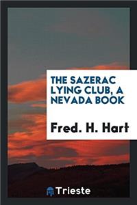 The Sazerac lying club, A Nevada book
