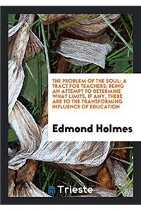 The Problem of the Soul