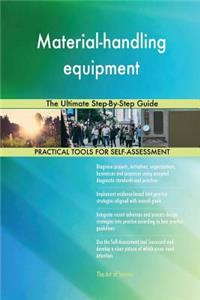 Material-handling equipment The Ultimate Step-By-Step Guide