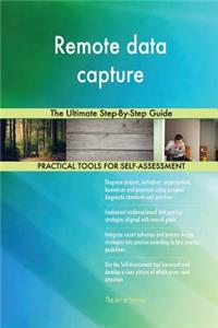 Remote data capture The Ultimate Step-By-Step Guide