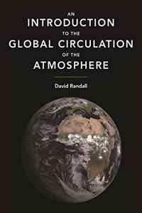 Introduction to the Global Circulation of the Atmosphere