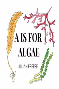 A is for Algae
