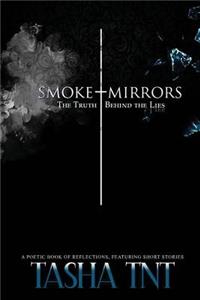 Smoke & Mirrors