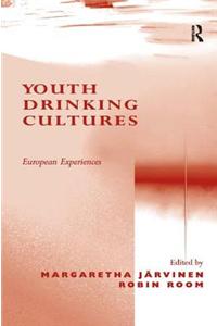 Youth Drinking Cultures