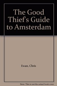 Good Thief's Guide to Amsterdam Lib/E