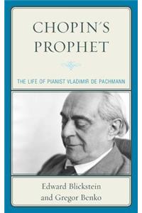 Chopin's Prophet