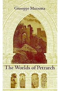 The Worlds of Petrarch