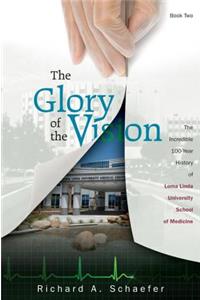 Glory of the Vision, Book 2