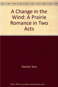Change in the Wind