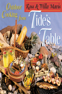 Outdoor Cooking from Tide's Table