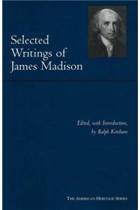 Selected Writings of James Madison