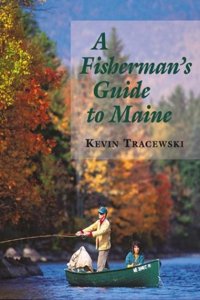 A Fisherman's Guide to Maine