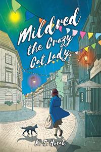 Mildred The Crazy Cat Lady