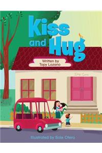 Kiss and Hug
